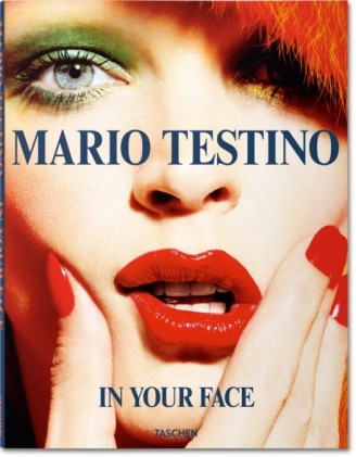 Mario Testino – In your face!