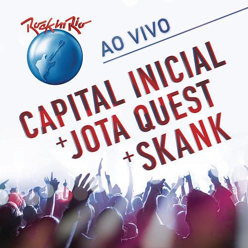 Rock in Rio Capital Inicial + Jota Quest + Skank